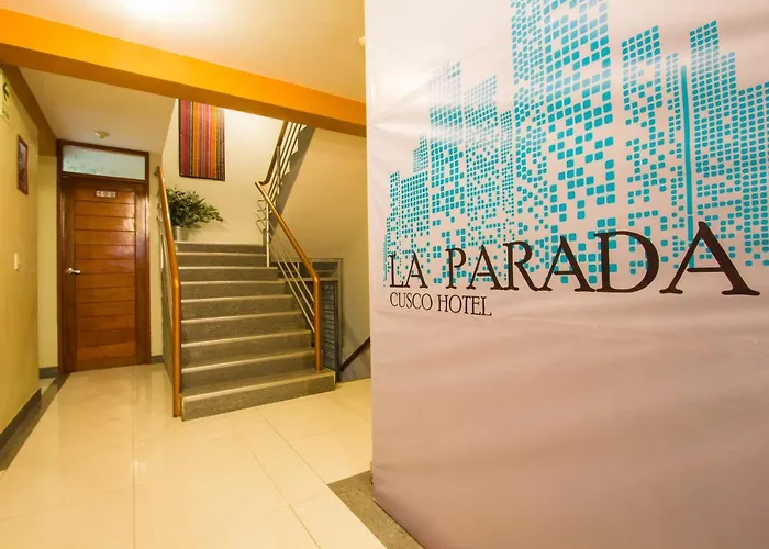 La Parada Cusco Hotel Hotel